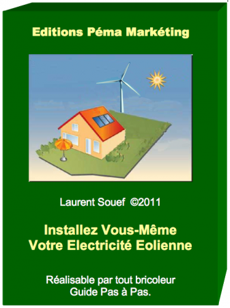Installez Vous-Même Votre Electricité Eolienne