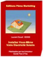 Installez Vous-Même Votre Electricité Solaire 